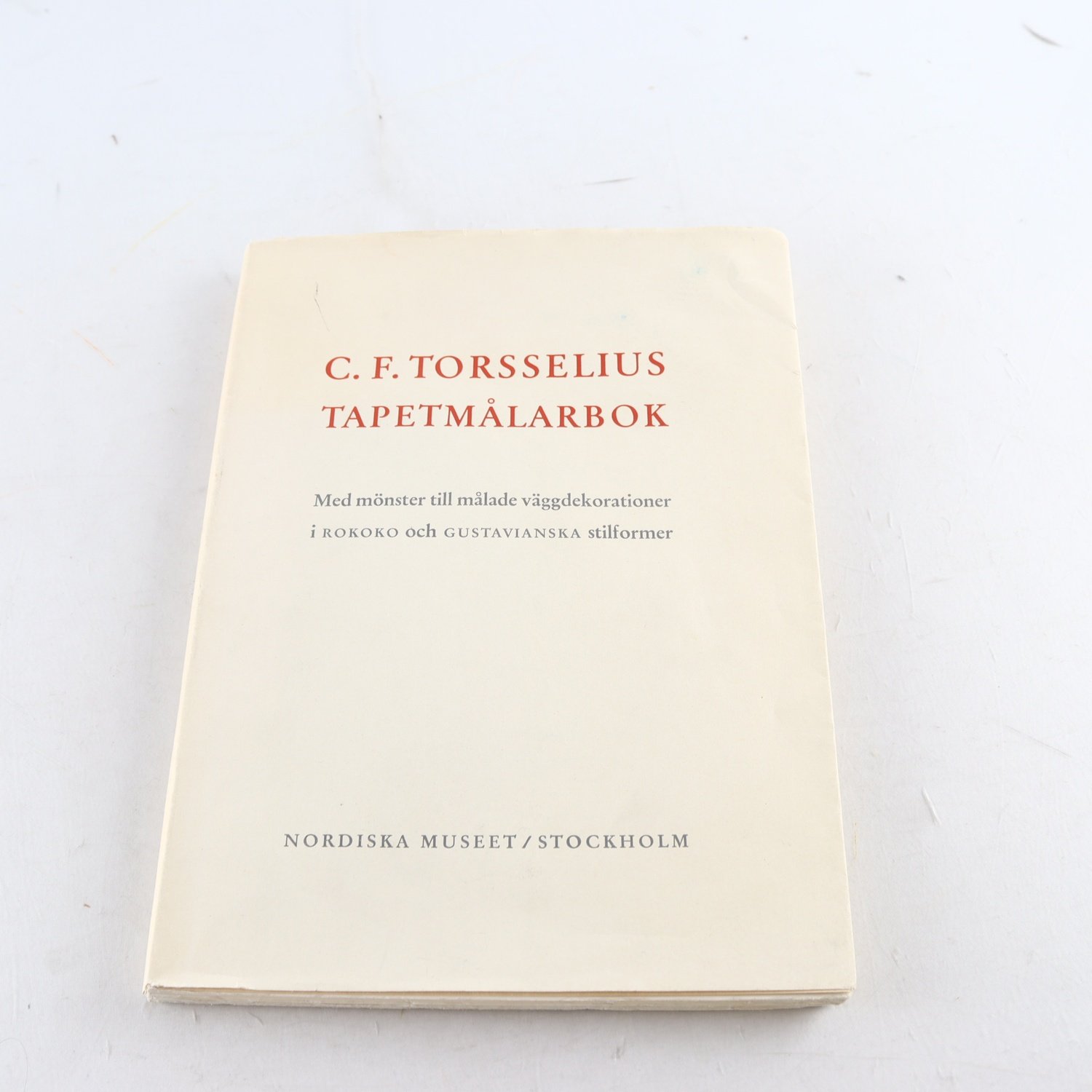 C. F. Torsselius tapetmålarbok, Med mönster till målade…