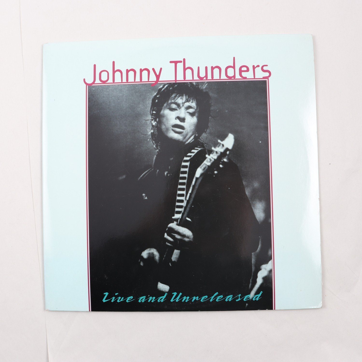 LP Johnny Thunders, Live And Unreleased
