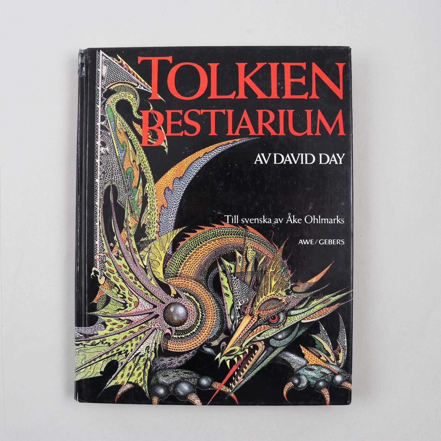 Tolkien Bestiarium, av David Day, Till svenska av Åke Ohlmarks