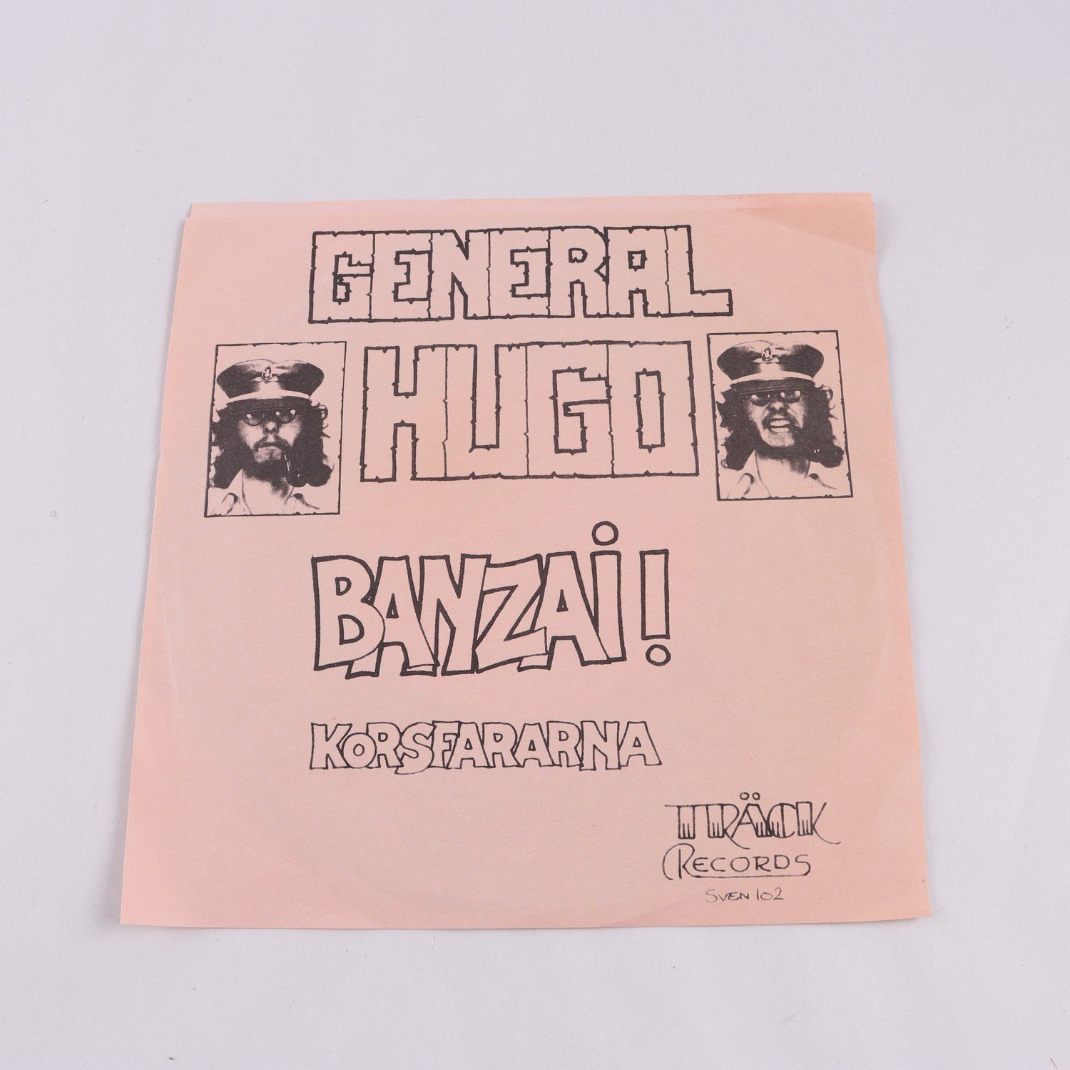 7″ General Hugo, Banzai! Med General Hugo