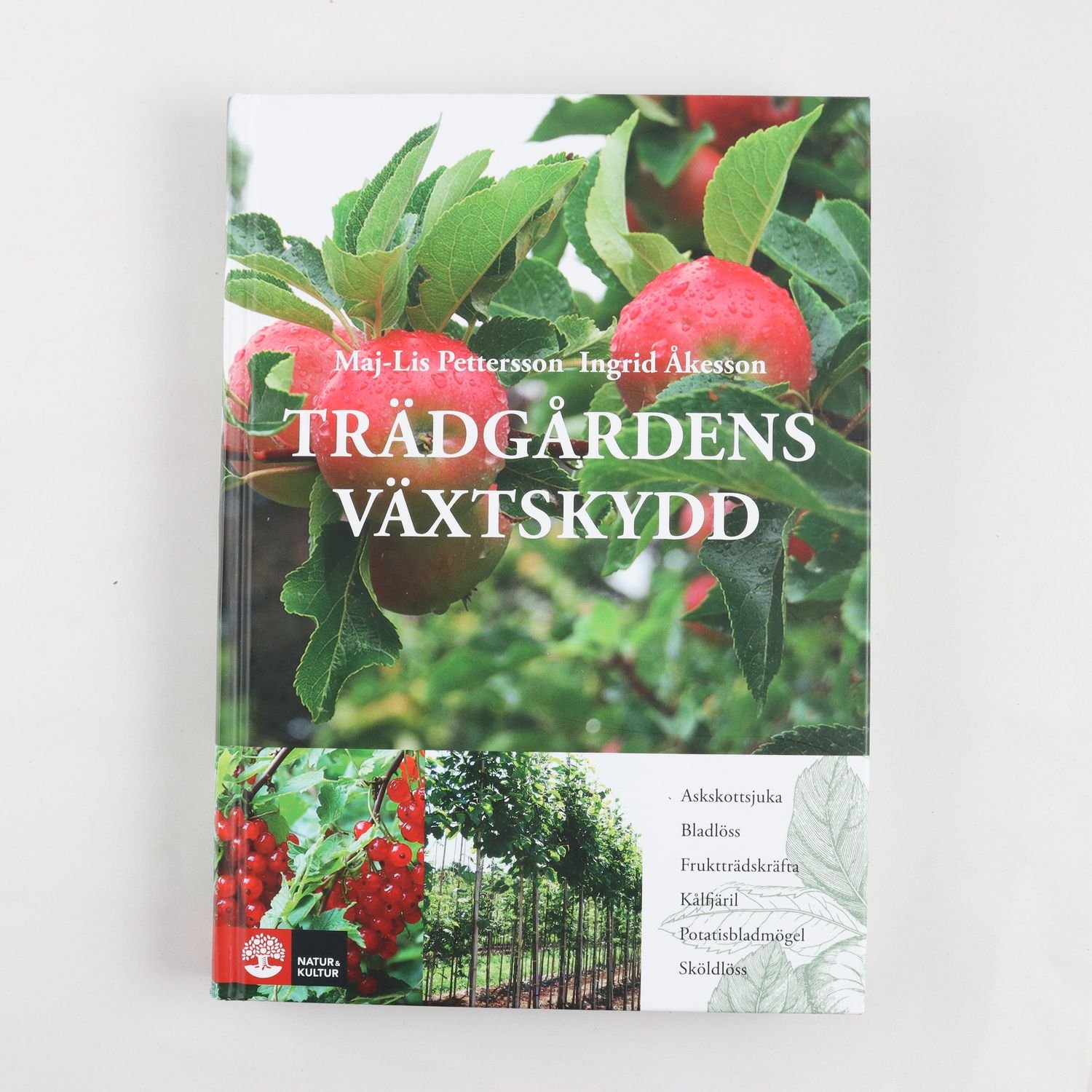 Trädgårdens växtskydd, Maj-Lis Pettersson & Ingrid Åkesson