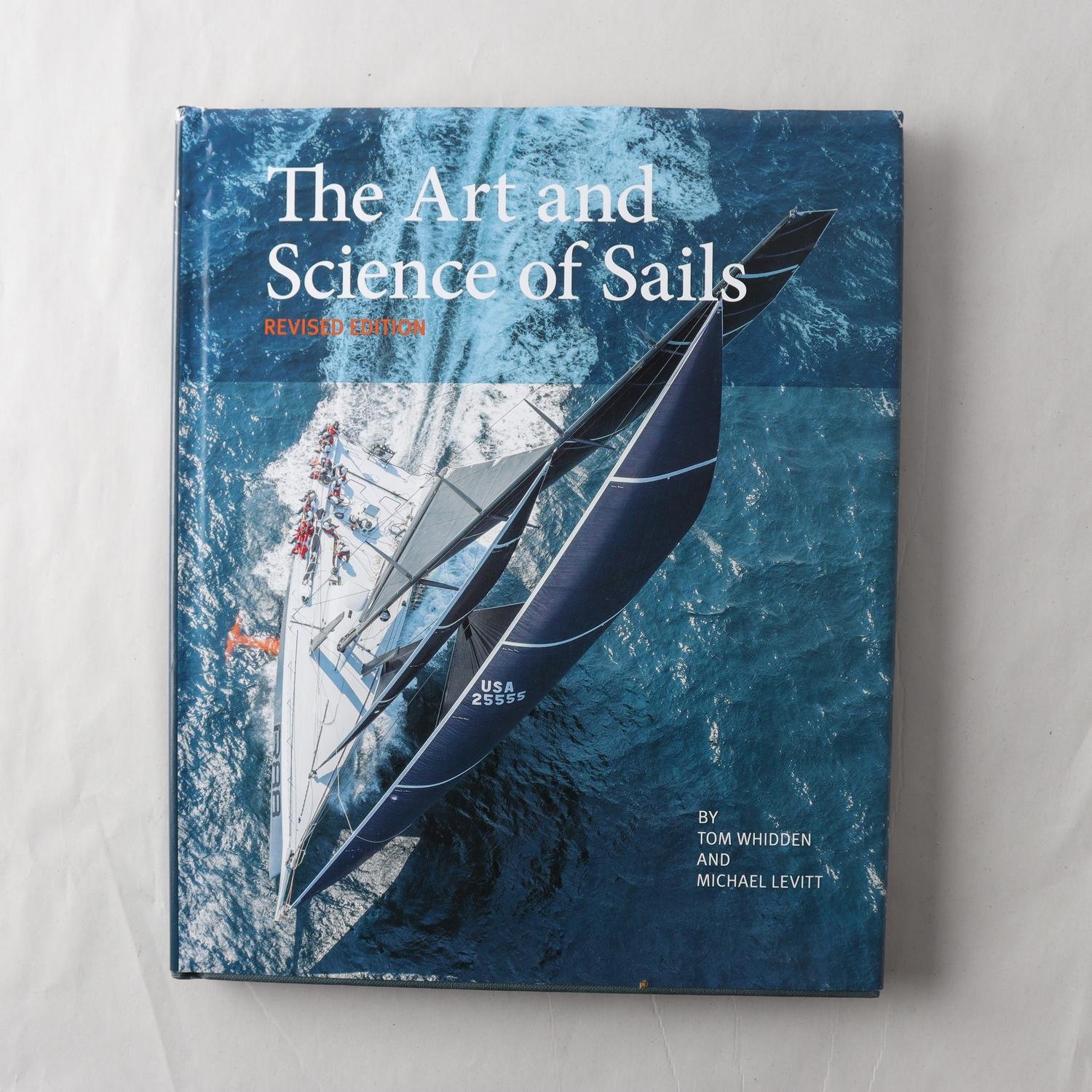 The Art and Science of Sails, Tom Whidden & Michael Levitt