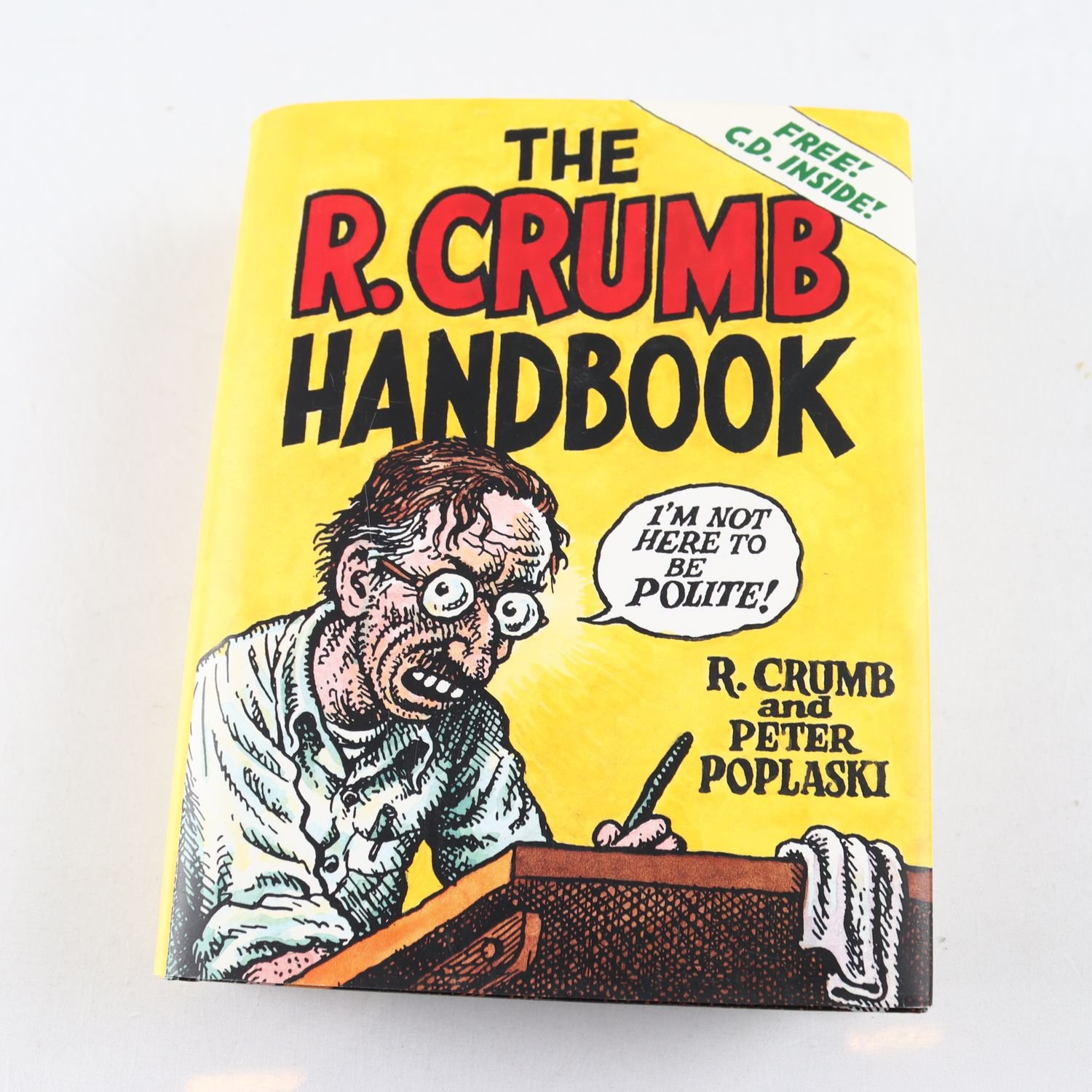 The R. Crumb Handbook, R. Crumb & Peter Poplaski (med CD)