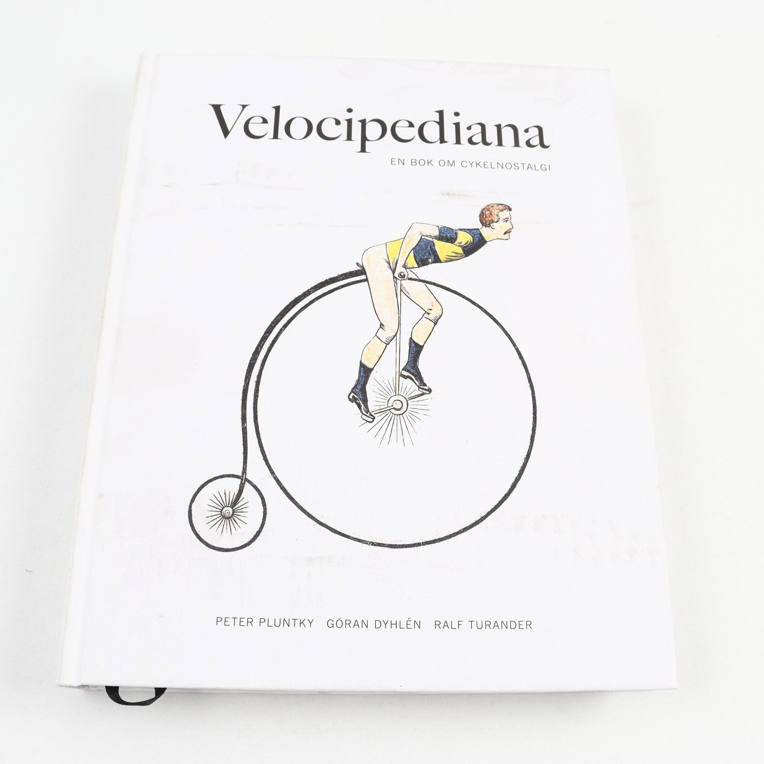 Velocipediana: En bok om cykelnostalgi. Samfraktas ej.