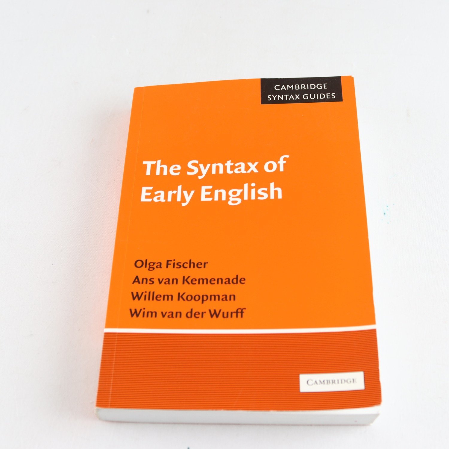 The Syntax of Early English, Olga Fischer, Ans van Kemenade m.fl.