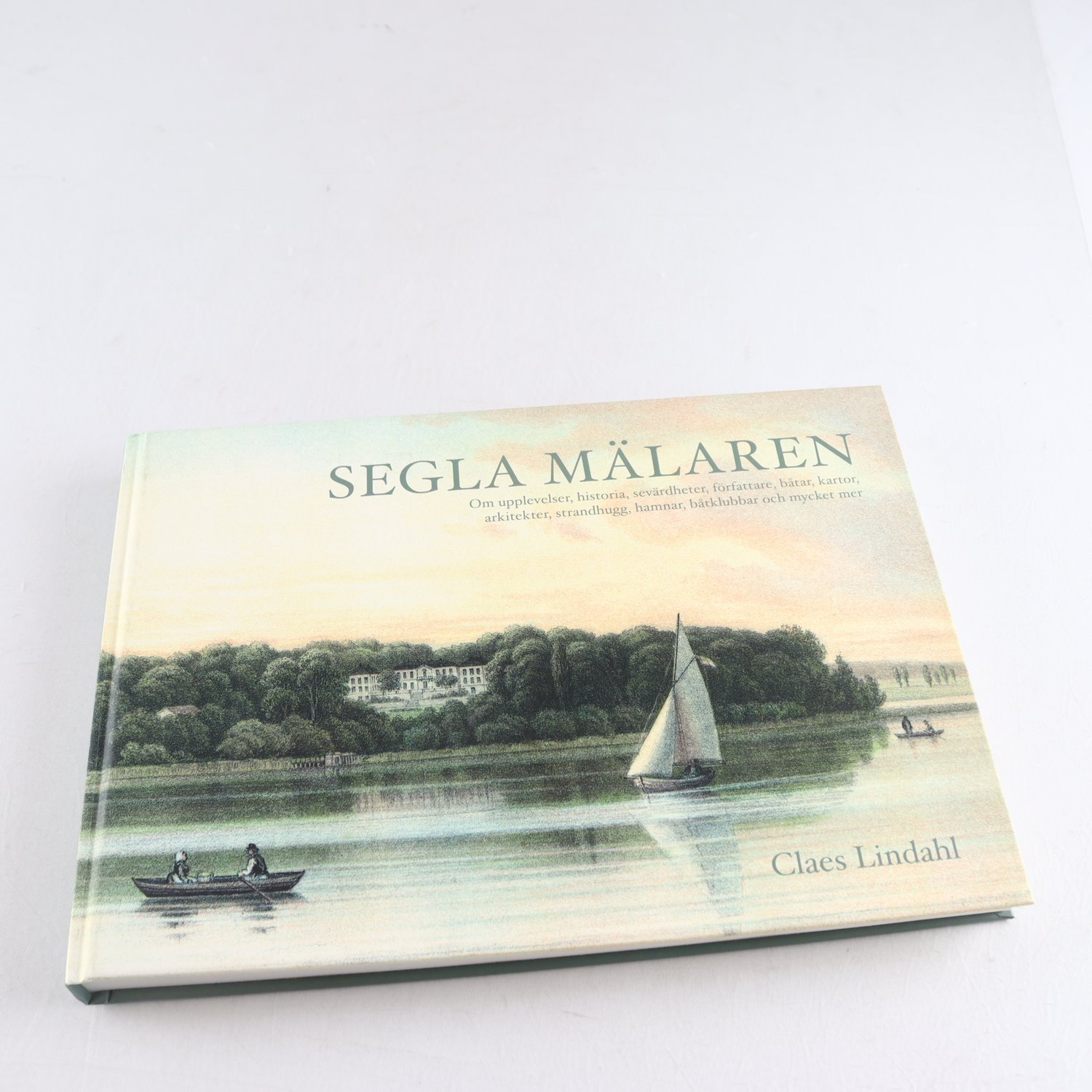 Segla Mälaren, Claes Lindahl