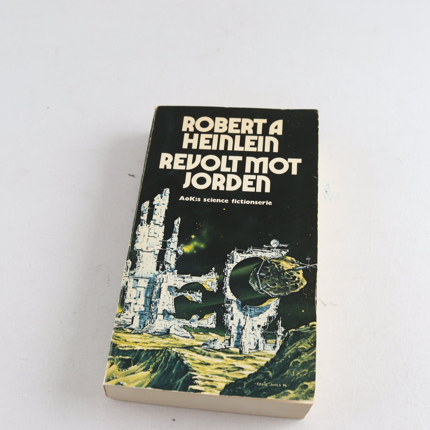 Robert A Heinlein, Revolt mot jorden