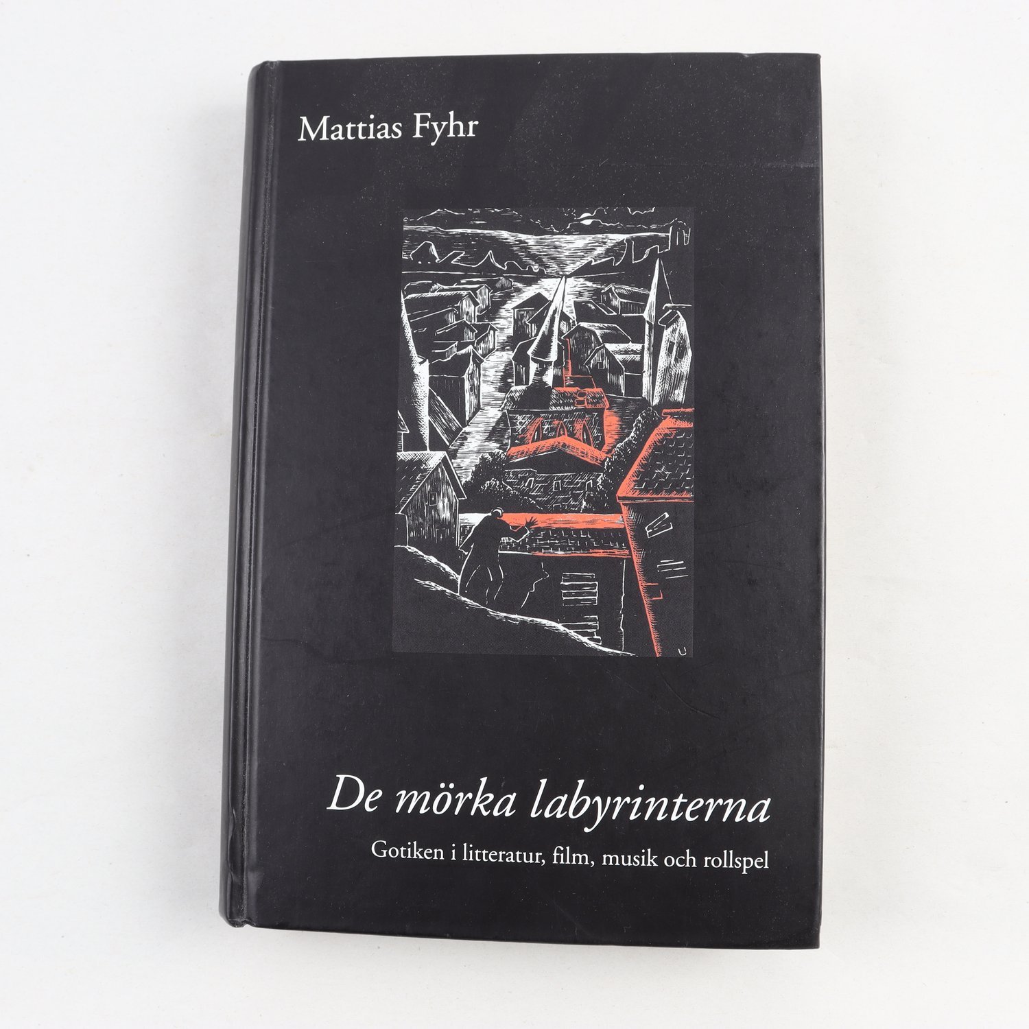 Mattias Fyhr, De mörka labyrinterna