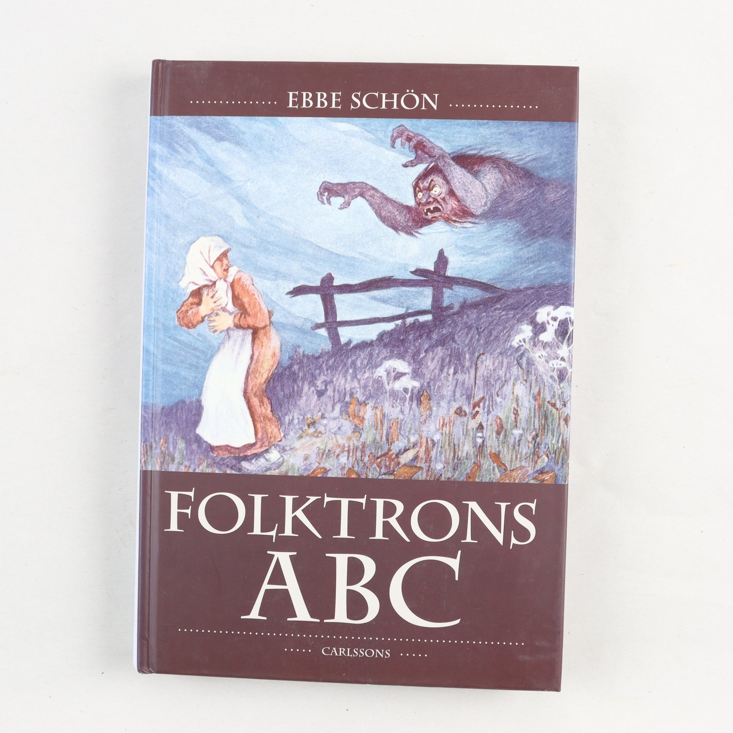 Ebbe Schön, Folktrons ABC (signerad av författaren)