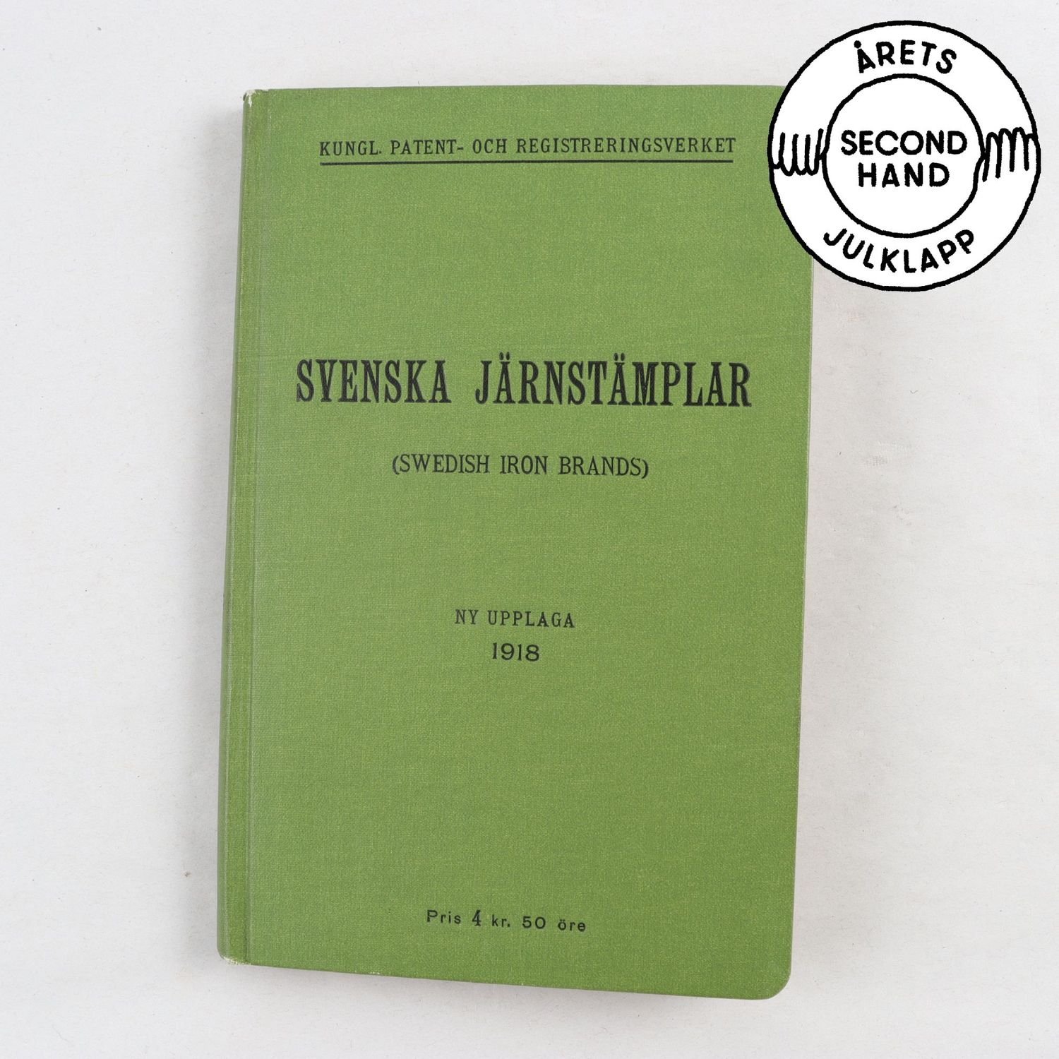 Svenska järnstämplar (Swedish Iron Brands), Ny upplaga 1918