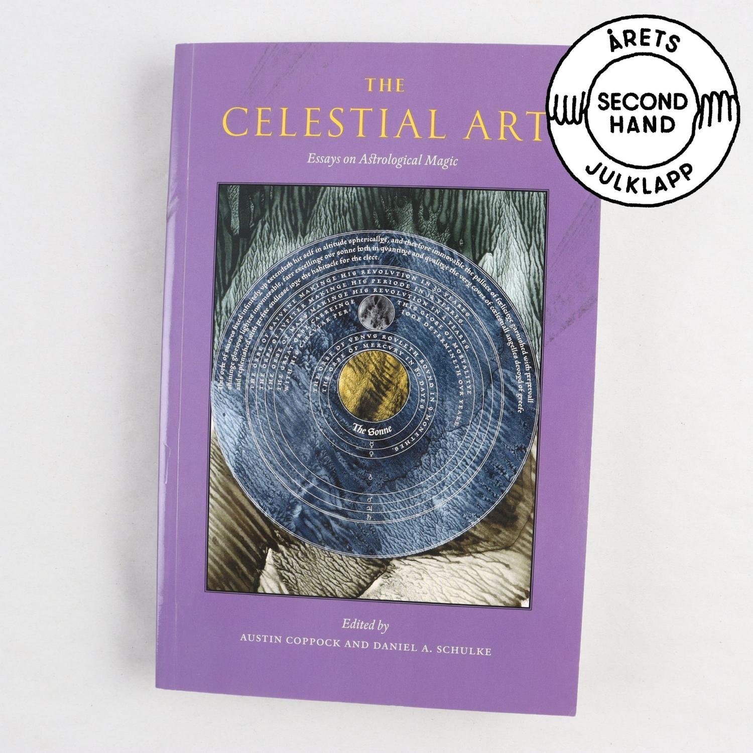 The Celestial Art: Essays on Astrological Magic