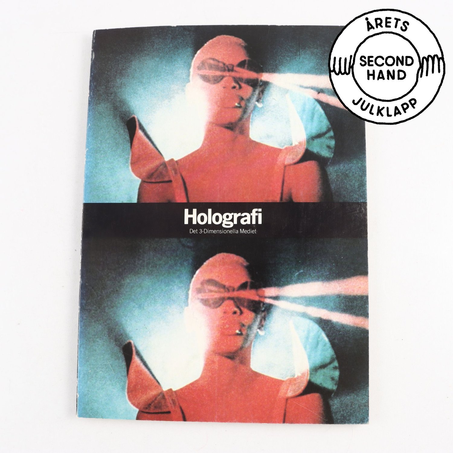 Holografi: Det 3-Dimensionella Mediet (utställningskatalog)