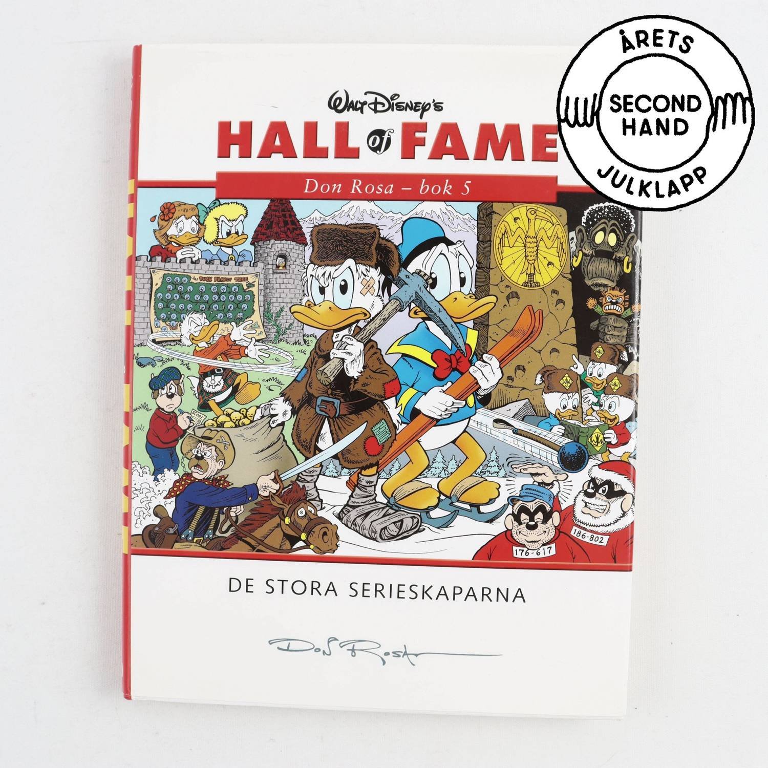 Hall of Fame: Don Rosa – bok 5, De stora serieskaparna