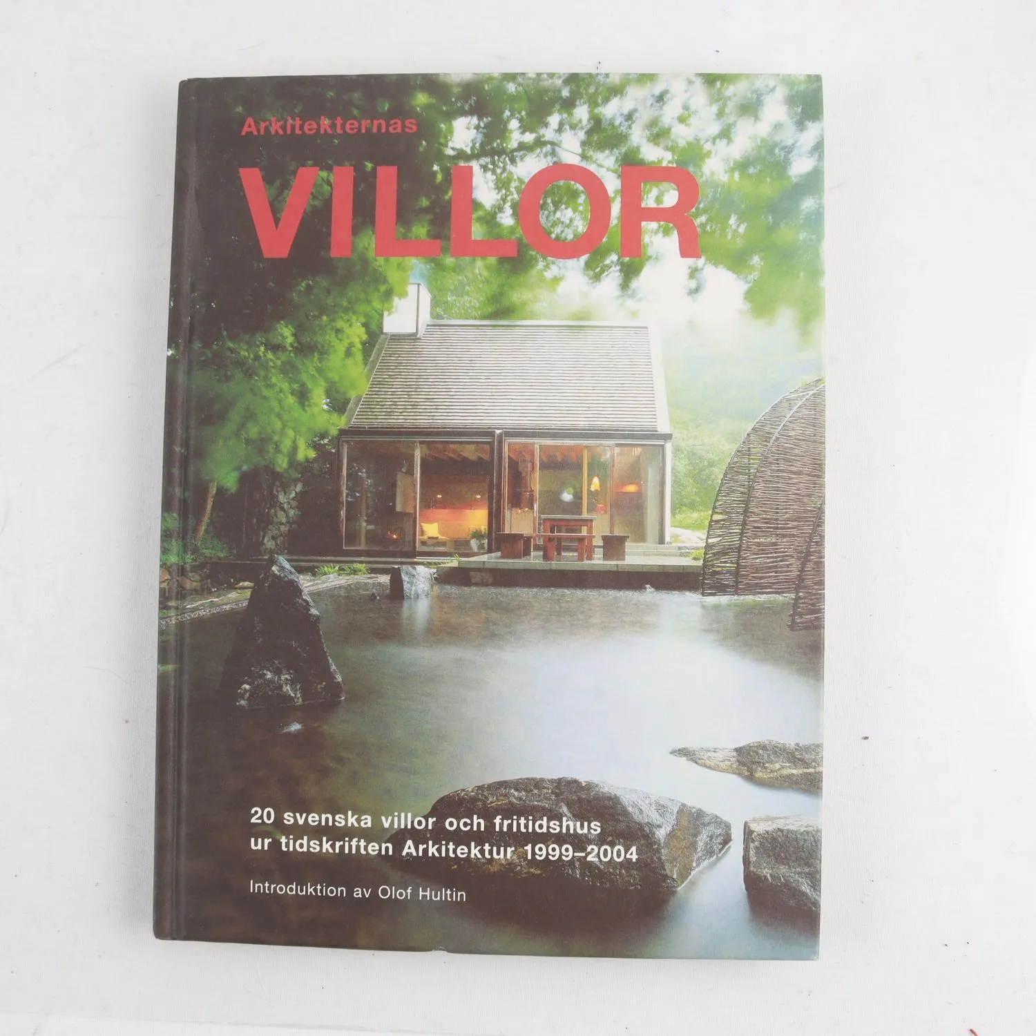 Arkitekternas villor, Introduktion av Olof Hultin