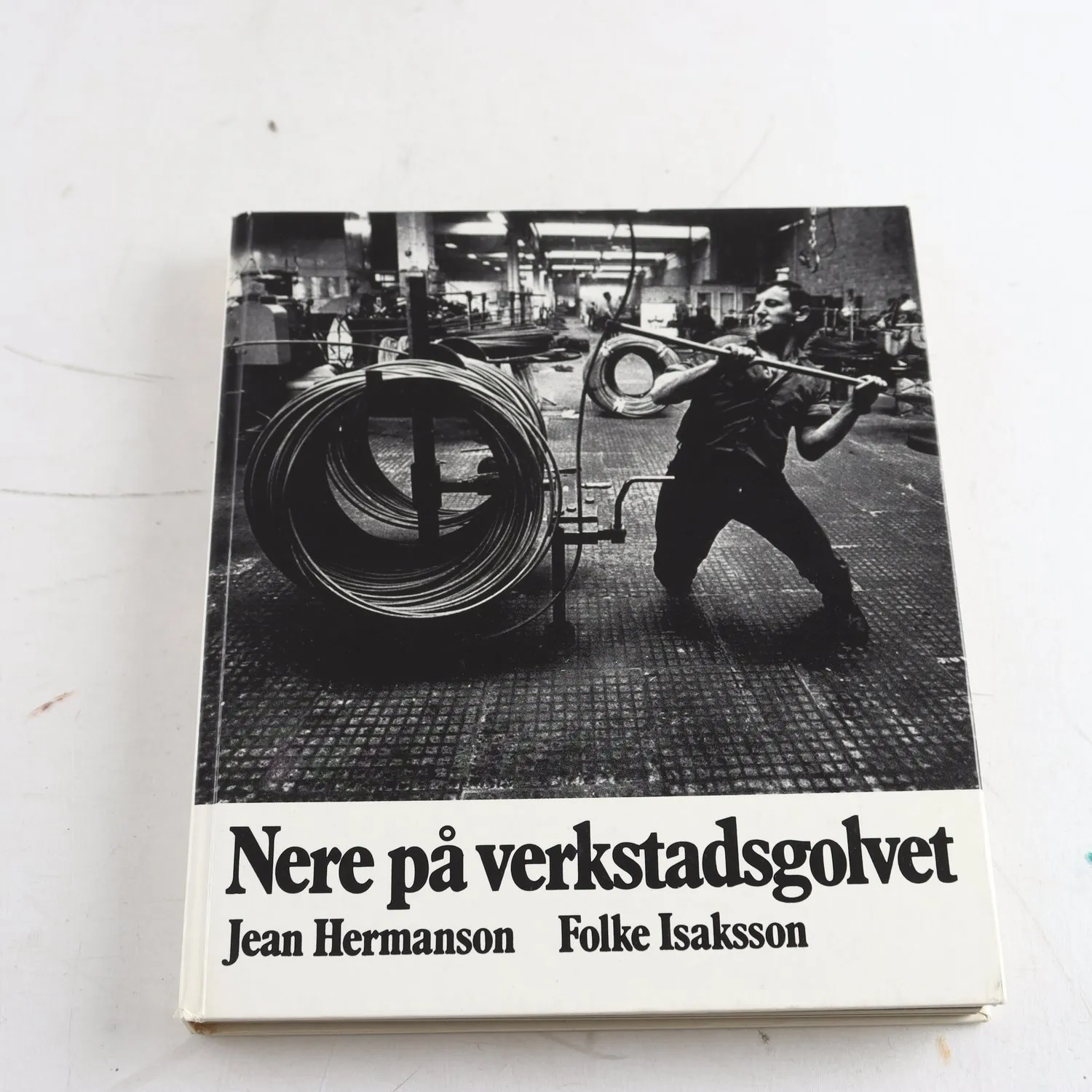 Jean Hermanson & Folke Isaksson, Nere på verkstadsgolvet