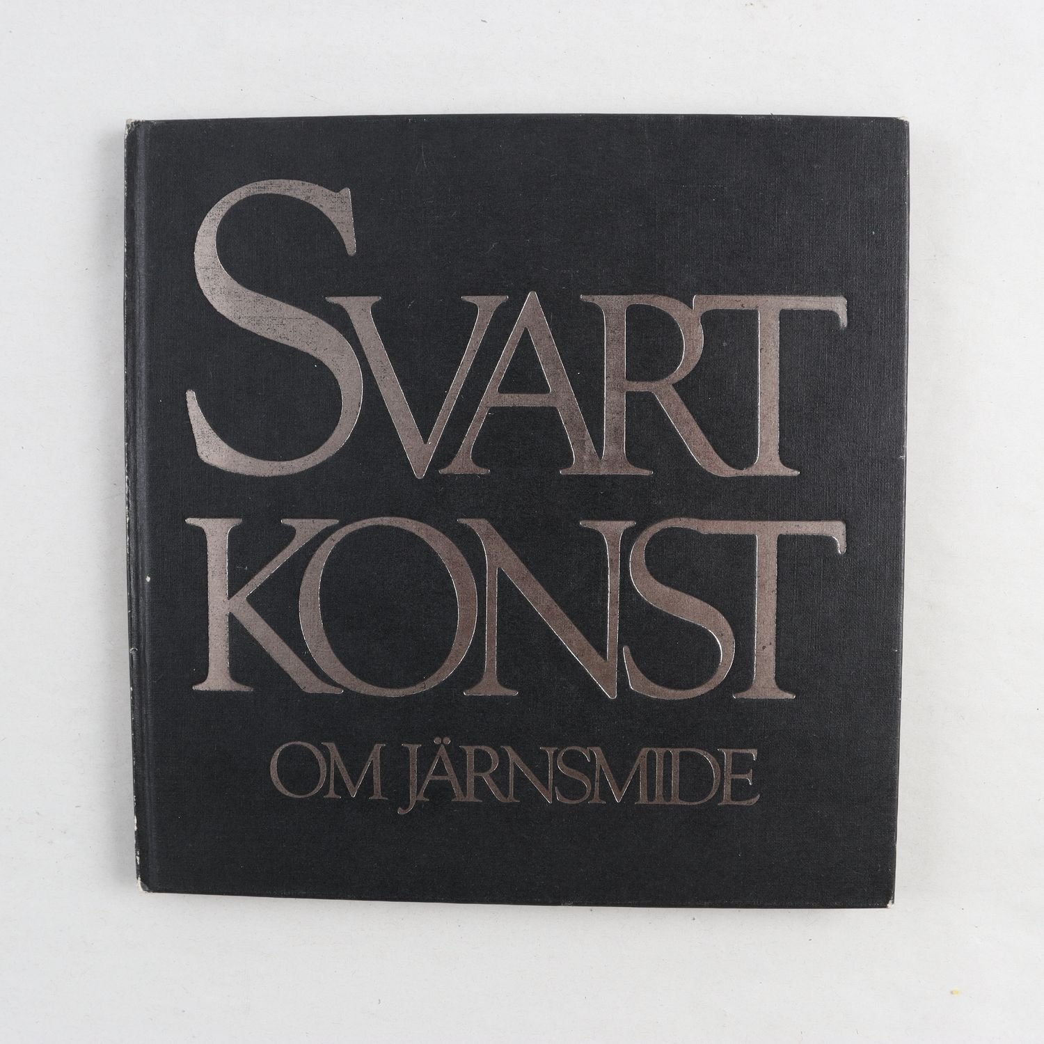 Svartkonst, Om järnsmide