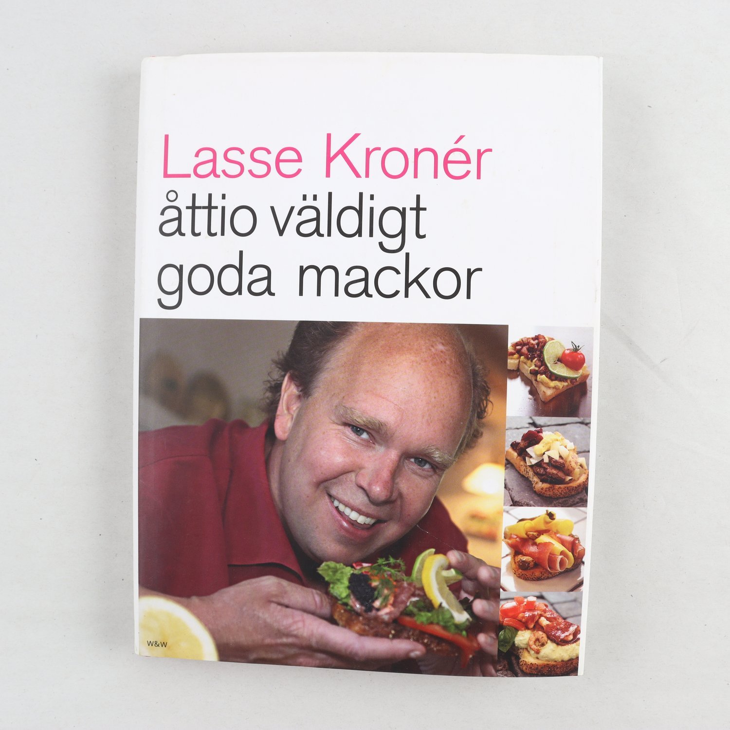 Lasse Kronér, Åttio väldigt goda mackor