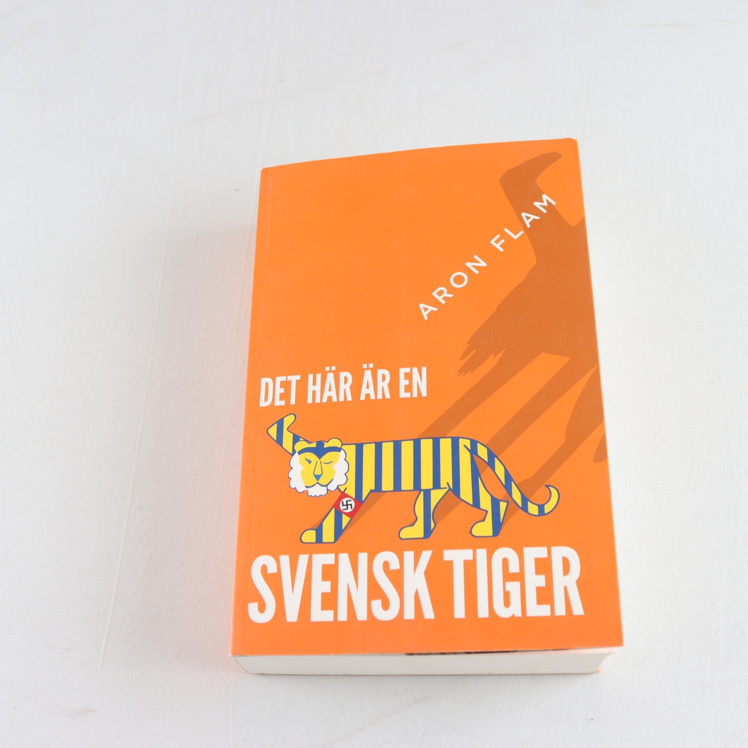 Aron Flam, Det här är en svensk tiger