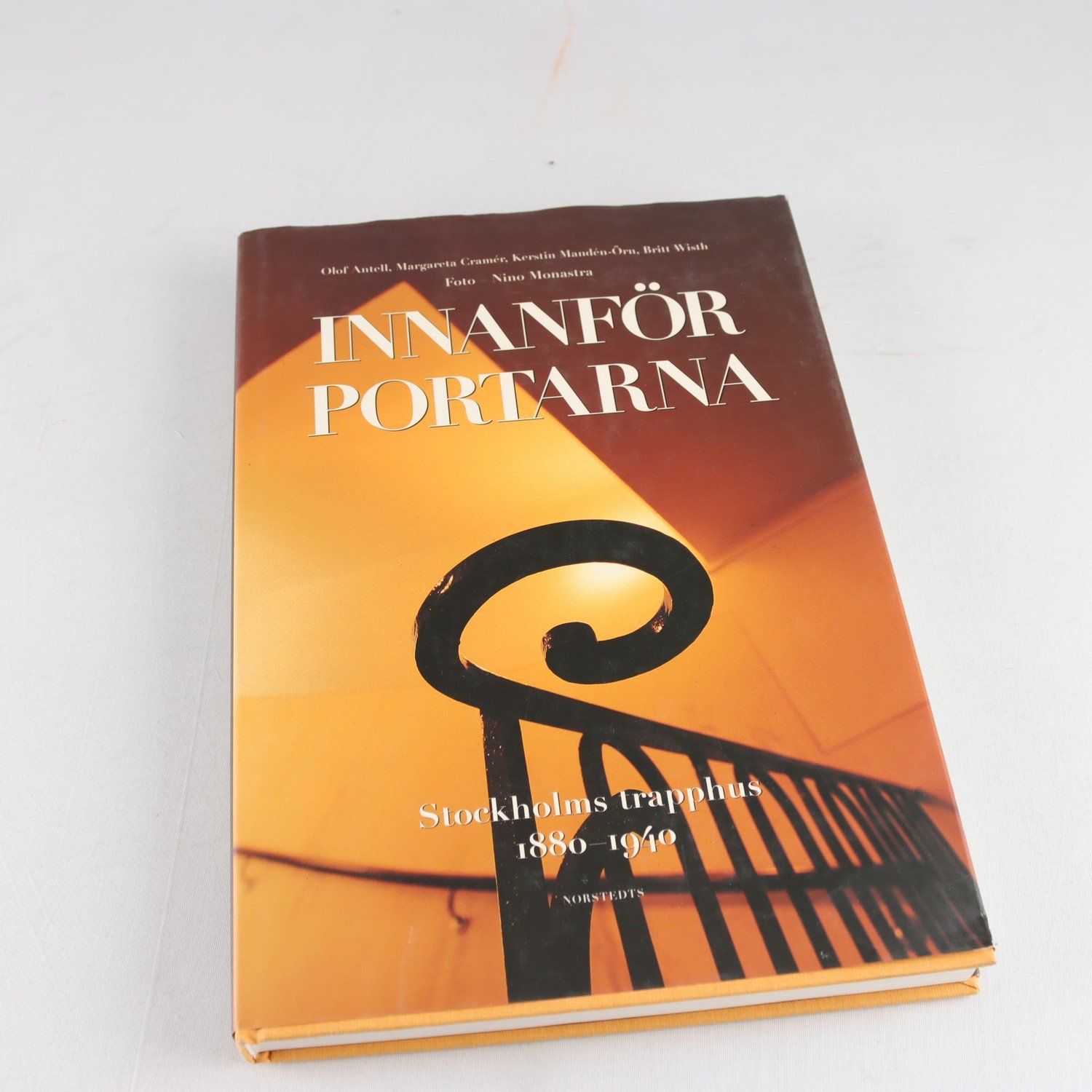 Innanför portarna: Stockholms trapphus 1880-1940