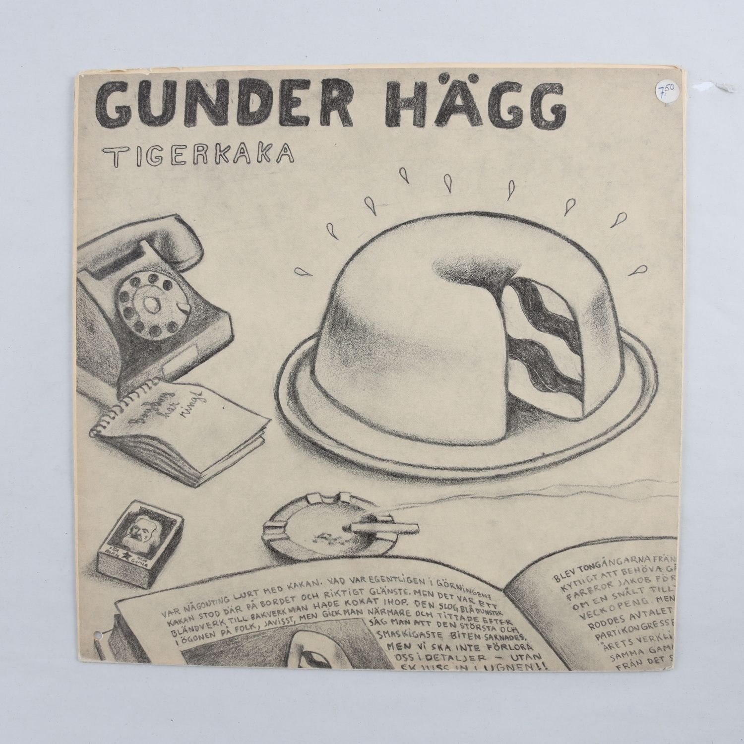 LP Gunder Hägg, Tigerkaka