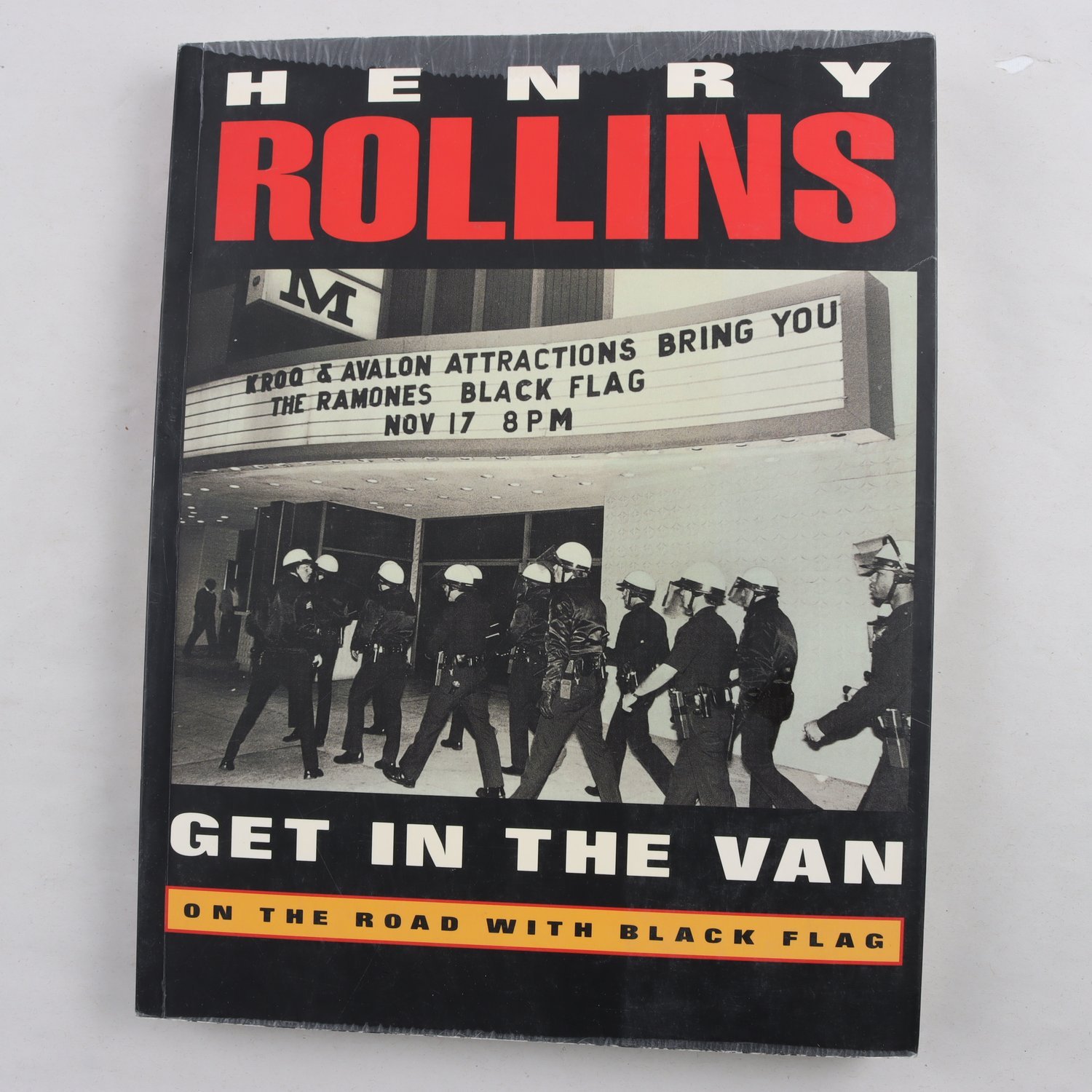 Henry Rollins, Get in the Van: On the Road with Black Flag