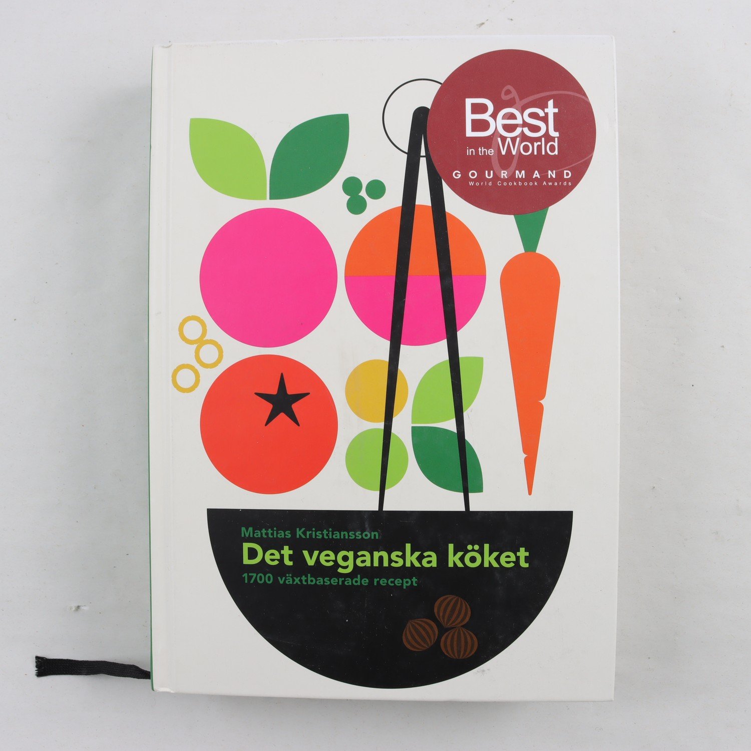 Det veganska köket: 1700 växtbaserade recept